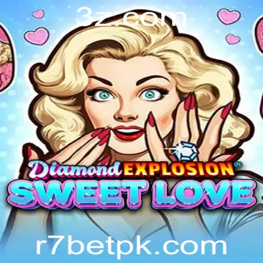 r7 bet - Explorando o Mundo de DiamondExplosionSweetLove: Um Mergulho nas Dinâmicas e Regras do Jogo